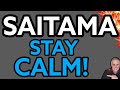 SAITAMA - STAY CALM (IF YOU ARE STRESSING)! SAITAMA INU HOLDERS!