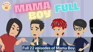 Full Mama Boy series - Drama English Animated Story - English Story 4U