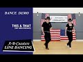 THIS & THAT - Line Dance Demo & Walk Through