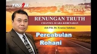 Percabulan Rohani | Renungan 5 Jul 2019