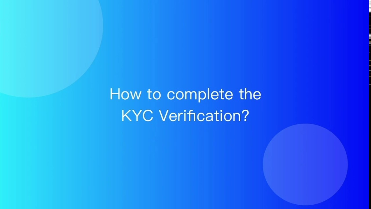 How To Complete The KYC Verification? - YouTube