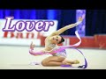 #043 Lover (Music for Rhythmic Gymnastics)