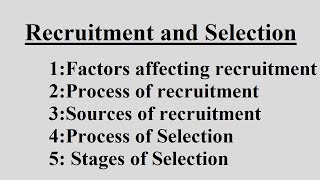 RECRUITMENT and SELECTION |Start Here |CONCEPTS AND DIFFERENCES| HUMAN RESOURCE MANAGEMENT
