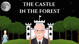 The Castle in the Forest - Carl Jung on Gender, Identity, & Soul (The Red Book)
