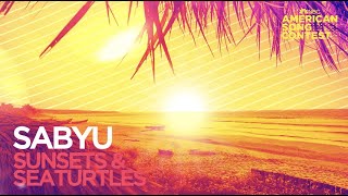 Sabyu - Sunsets \u0026 Seaturtles (From “American Song Contest”) (Official Audio)