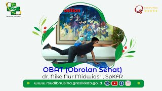 OBAT (Obrolan Sehat) Bersama dr. Nike Nur Midwiasri, SpKFR tentang Low Back Pain (LBP)