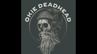 Okie Deadhead's Weekly Shakedown 11/3 to 11/9  EP 249