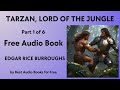 Tarzan, Lord of the Jungle - Part 1 of 6 - by Edgar Rice Burroughs - Best Audio Books for Free