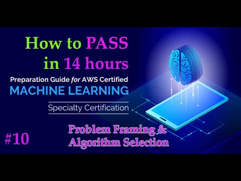 #10 How To PASS Exam MLS-C01 AWS Certified Machine Learning Specialty ...