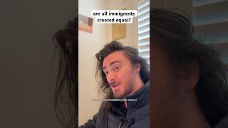 Are All Immigrants Created Equal Shorts Comedy Funny