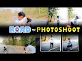 ROAD PAR PHOTOSHOOT | VLOG | BEHIND THE SENCE | POSES 🔥