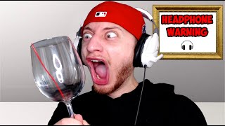 Trying To Break A Glass With My Voice