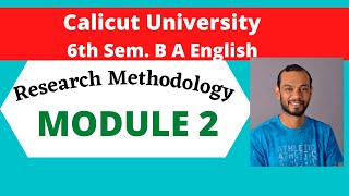 Research Methodology Module for 6th Semester B A English Calicut University