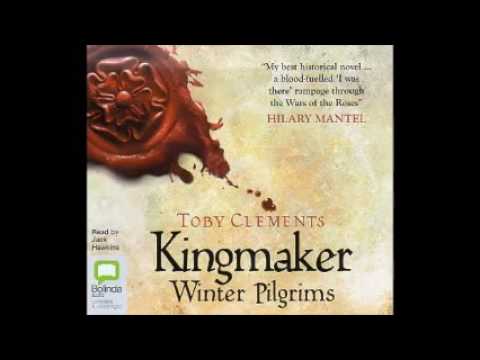 Kingmaker: Winter Pilgrims (Kingmaker, #1) Audiobook Kingmaker: Winter Pilgrims (Kingmaker, #1) Audiobook