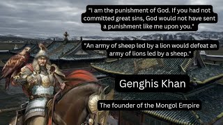 Who was Genghis Khan? And His Famous Quotes|Why KHAN'S Body CAN NOT Be Found| Cruel Ruler Of History