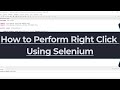 How to Perform Right Click in Selenium WebDriver 4