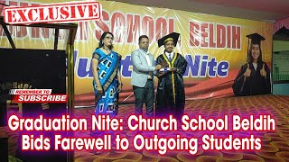 Graduation Nite: Church School Beldih Bids Farewell to Outgoing Students