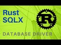 Learn Rust SQLX on Postgres