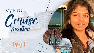 தமிழில் ~ Day 1 in Cruise | My First Cruise experience| Cruise series Ep 1| Vacation Vlog | USA