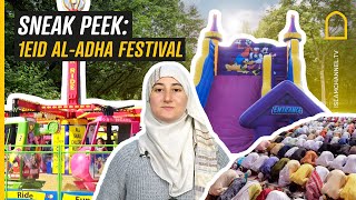 SNEAK PEEK: 1EID AL-ADHA FESTIVAL