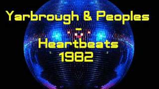 Yarbrough \u0026 Peoples - Heartbeats 1982