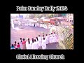 Palm Sunday Rally 2024