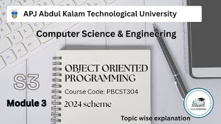 OBJECT ORIENTED PROGRAMMING | MODULE 3 PART 2 | S3 CSE | KTU 2024 SCHEME