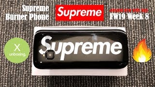 [X UNBOXING] Supreme Blu Burner Phone / シュプリーム FW19 Week 8 Drop \u0026 Pickup / Hypebeast Unboxing