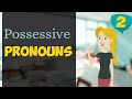 Possessive Pronouns and Possessive Adjectives