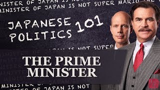 Japanese Politics 101: The Prime Minister