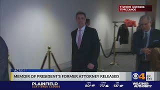 CBS4 News at 5: Memoir of president's former attorney released