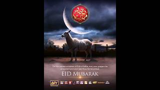 Eid-ul-Adha Mubarak to all our viewers!