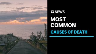 What is Australia’s most common cause of death? | ABC News