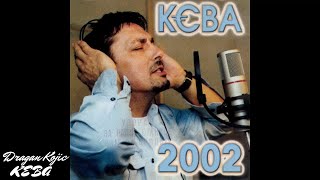 Dragan Kojic Keba - Mega MIX hitovi 2 (Album 2002)