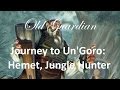 Journey to Un'Goro: Hemet, Jungle Hunter review