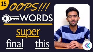 OOPs - Java Programming | Ep-15 | Final, Super & this Keyword | Tamil | code io