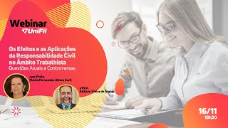 Webinar de Direito | Os Efeitos e as Aplicações da Responsabilidade Civil no Âmbito Trabalhista