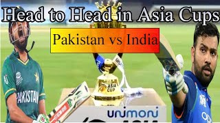 Asia cup || pakistan vs india || head to head || Asia cup 2023