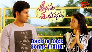 Srirastu Subhamastu Back to Back Songs Trailer | Allu Sirish, Lavanya Tripathi