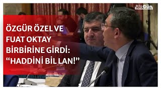 Özgür Özel konuştu, Fuat Oktay sinirden çılgına döndü! Meclis birbirine girdi: \