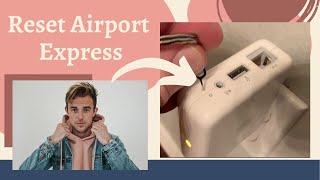 How To Reset An Apple Airport Express