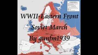 WW2 Soviet March Music By gunfm1939 WFN History Project
