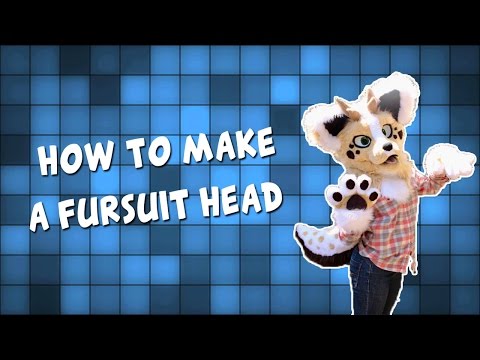 Fursuit Head Tutorial! Fursuit Head Tutorial!