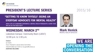 President's Lecture Series - Mark Henick