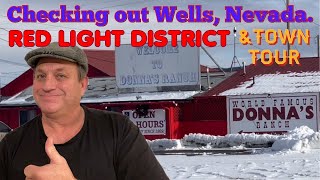 Wells Nevada. Town & Red Light District Tour