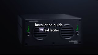 e-Heater Installation Guide