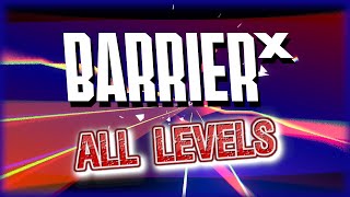 [Barrier X] - All Levels Completed!