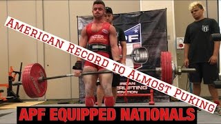 American Record to Almost Puking - APF Equipped Nationals