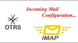 OTRS IMAP Configuration