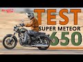 First test ride of the new Royal Enfield Super Meteor 650